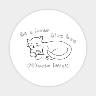 Be A Lover Cat and Mouse Harry Styles Quote Magnet